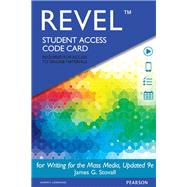 REVEL for Writing for the Mass Media  -- Access Card by Stovall, James G., 9780134010571