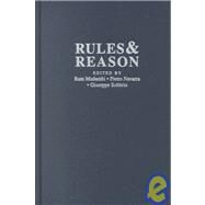 Rules and Reason: Perspectives on Constitutional Political Economy by Edited by Ram Mudambi , Pietro Navarra , Giuseppe Sobbrio, 9780521650571
