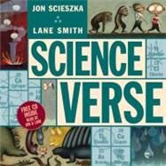Science Verse by Scieszka, Jon (Author); Smith, Lane (Illustrator), 9780670910571