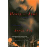 Henry and June by Nin, Anais, 9780156400572
