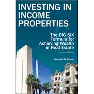 Investing in Income Properties by Rosen, Kenneth D., 9781119390572