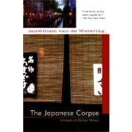 The Japanese Corpse by Van de Wetering, Janwillem, 9781569470572