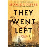 They Went Left by Hesse, Monica, 9780316490573