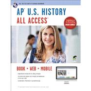 AP U.S. History, All Access by Feldmeth, Gregory; McDuffie, Jerome, Ph.D.; Piggrem, Gary, Ph.D.; Woodworth, Steven E., Ph.D., 9780738610573
