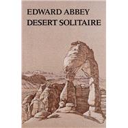 Desert Solitaire by Abbey, Edward, 9780816510573