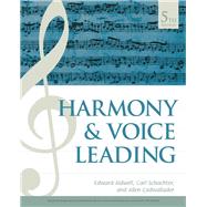 Harmony and Voice Leading by Aldwell, Edward; Schachter, Carl; Cadwallader, Allen, 9781337560573