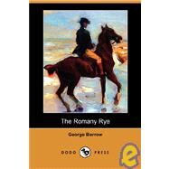 The Romany Rye by BORROW GEORGE, 9781409900573