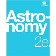 Astronomy, 2nd edition (Color) by Andrew Fraknoi, David Morrison, Sidney Wolff, 9781711470573