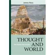 Thought and World by Ross, James, 9780268040574