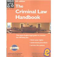 The Criminal Law Handbook: Know Your Rights, Survive the System by Bergman, Paul; Berman-Barrett, Sara J., 9781413300574