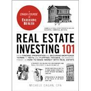 Real Estate Investing 101 by Cagan, Michele, 9781507210574