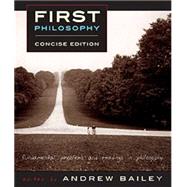 First Philosophy by Bailey, Andrew; Martin, Robert M. (CON), 9781554810574