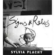 Signs and Relics by Plachy, Sylvia; Wenders, Wim, 9781580930574