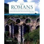 The Romans From Village to Empire: A History of Rome from Earliest Times to the End of the Western Empire by Boatwright, Mary T.; Gargola, Daniel J.; Lenski, Noel; Talbert, Richard J. A., 9780199730575