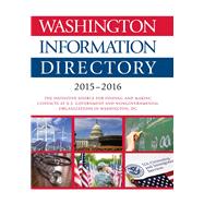 Washington Information Directory 2015-2016 by CQ Press, 9781483380575