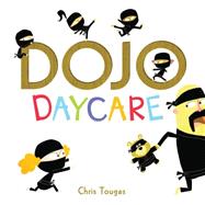 Dojo Daycare by Tougas, Chris, 9781771470575