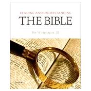 Reading and Understanding the Bible by Witherington III, Ben, 9780199340576
