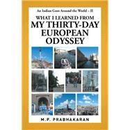 An Indian Goes Around the World  II by Prabhakaran, M. P., 9781514430576