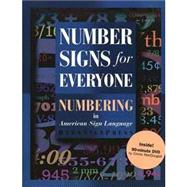 Number Signs for Everyone: Numbering in American Sign Language by Dawn Sign Press, 9781581210576