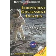 Independent Government Agencies by Buckwalter, Stephanie, 9781598450576