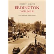 Erdington Volume II by Drake, Peter; Baxter, Marian, 9780752430577