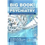Big Book of Emergency Department Psychiatry by Balan, Yener, M.D.; Murrell, Karen, M.D.; Lentz, Christopher Bryant, 9781138080577