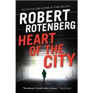 Heart of the City by Rotenberg, Robert, 9781476740577