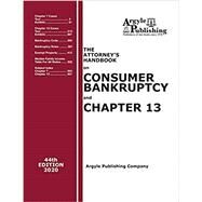 The Attorneys Handbook on Consumer Bankruptcy and Chapter 13 (44th ed. 2020) by Harvey J. Williamson, Attorney at Law, 9781880730577
