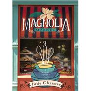 Magnolia Market by Christie, Judy, 9780310330578
