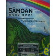 Samoan Word Book by Simanu, Aumua Mataitusi; Simanu-Klutx, Luafata; Malala, Regina Meredith, 9781573060578