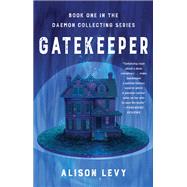 Gatekeeper by Levy, Alison, 9781684630578