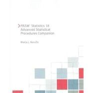 PASW Statistics 18 Advanced Statistical Procedures by Norusis, Marija J.; SPSS Inc., Inc., 9780321690579