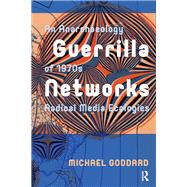 Guerrilla Networks by Michael Goddard, 9781041180579
