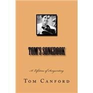 Tom's Songbook by Canford, Tom; May, Jonathan, 9781508490579