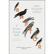 Raptor by Lockhart, James Macdonald, 9780226470580