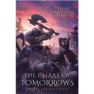 The Chart of Tomorrows by Willrich, Chris, 9781633880580
