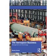 The Aerospace Business by Spreen, Wesley, 9780367280581