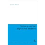 Nietzsche and the Anglo-saxon Tradition by Mabille, Louise, 9781441190581