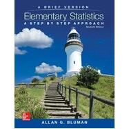 Elementary Statistics: A Brief Version: A Step By Step Approach, 7th Edition by Bluman, Allan, 9780077720582