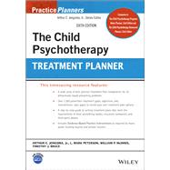 The Child Psychotherapy Treatment Planner by Jongsma, Arthur E.; Peterson, L. Mark; McInnis, William P.; Bruce, Timothy J., 9781119810582