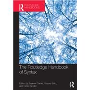 The Routledge Handbook of Syntax by Carnie; Andrew, 9781138480582