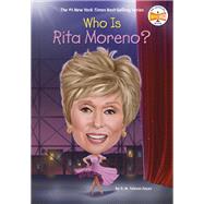 Who Is Rita Moreno? by G. M. Taboas Zayas;, 9798217280582