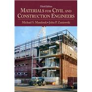 Materials for Civil and Construction Engineers by Mamlouk, Michael S.; Zaniewski, John P., 9780136110583