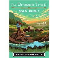 Gold Rush! by Wiley, Jesse, 9780358040583