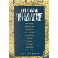Rethinking American History in a Global Age by Bender, Thomas, 9780520230583