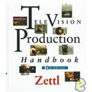 Television Production Handbook by Zettl, Herbert, 9780534260583