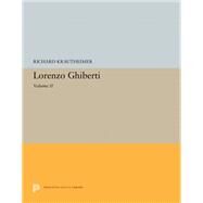 Lorenzo Ghiberti by Krautheimer, Richard; Krautheimer-Hess, Trude (CON), 9780691200583
