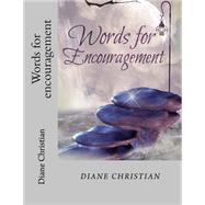 Words for Encouragement by Christian, Diane, 9781519550583