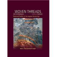 Woven Threads by Shaw, Maria C.; Chapin, Anne P.; Barber, Elizabeth J. W. (CON); Bianco, Giuliana (CON); Burke, Brendan (CON), 9781785700583