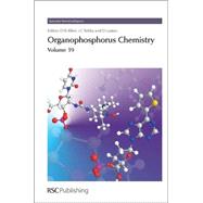 Organophosphorus Chemistry by Allen, D. W.; Tebby, J. C.; Loakes, David; Pajkert, Romana (CON); Keglevich, Gyorgy (CON), 9781847550583